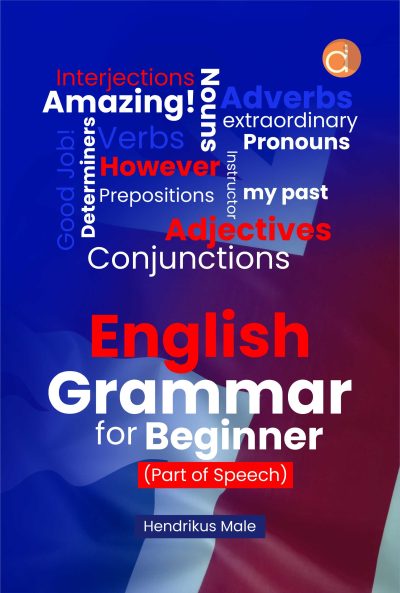 Buku English Grammar For Beginner (Part of Speech)