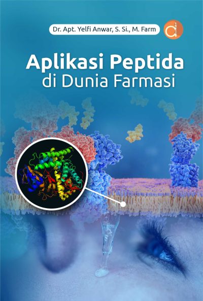 Buku Aplikasi Peptida di Dunia Farmasi