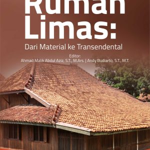 Buku Rumah Limas: Dari Material Ke Transendental