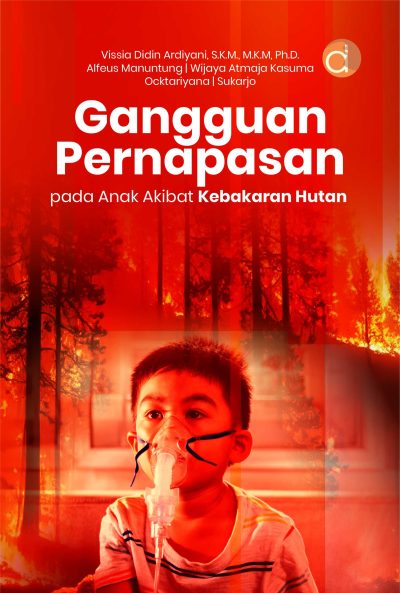 Buku Gangguan Pernapasan Pada Anak Akibat Kebakaran Hutan