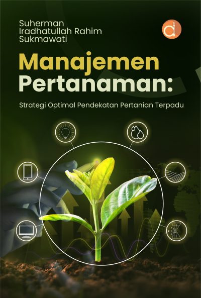 Buku Manajemen Pertanaman: Strategi Optimal Pendekatan Pertanian Terpadu