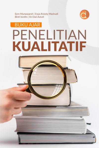 Buku Ajar Penelitian Kualitatif