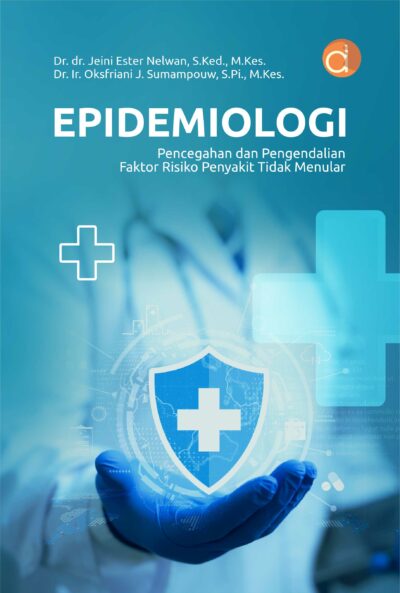 Buku Epidemiologi Pencegahan dan Pengendalian Faktor Risiko Penyakit Tidak Menular