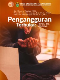 Buku Pengangguran Terbuka: Pemicu dan Solusinya