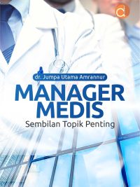 Buku Manager Medis Sembilan Topik Penting