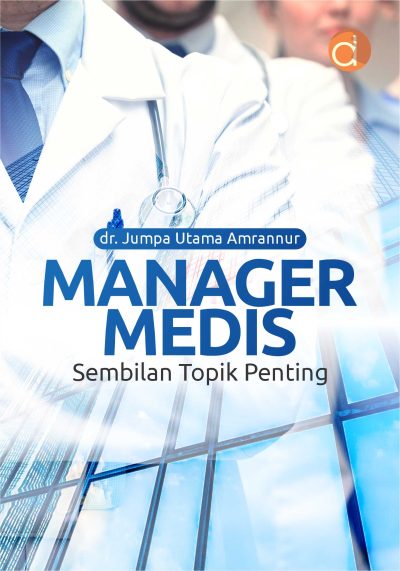 Buku Manager Medis Sembilan Topik Penting