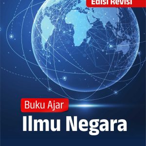 Buku Ajar Ilmu Negara Edisi Revisi