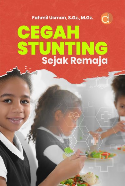 Buku Cegah Stunting Sejak Remaja