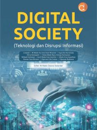 Buku Digital Society (Teknologi dan Disrupsi Informasi)