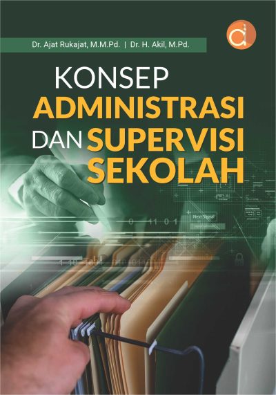 Buku Konsep Administrasi dan Supervisi Sekolah