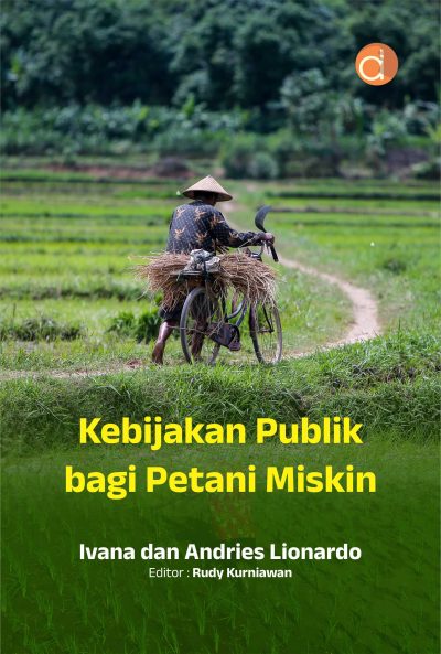 Buku Kebijakan Publik Bagi Petani Miskin