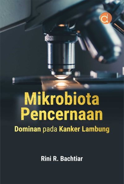 Buku Mikrobiota Pencernaan Dominan Pada Kanker Lambung