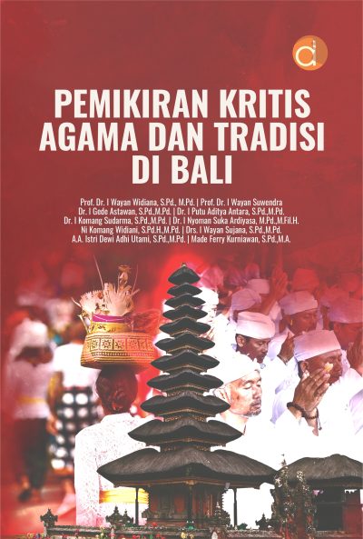 Buku Pemikiran Kritis Agama dan Tradisi di Bali