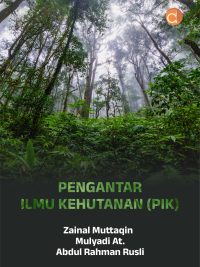 Buku Pengantar Ilmu Kehutanan (PIK)