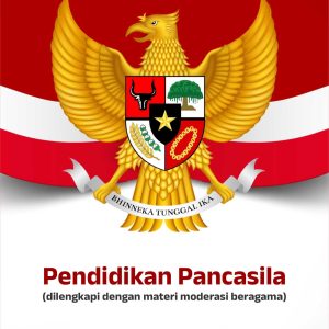 Buku Pendidikan Pancasila (Dilengkapi dengan Materi Moderasi Beragama)