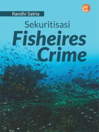 Buku Sekuritisasi Fisheires Crime