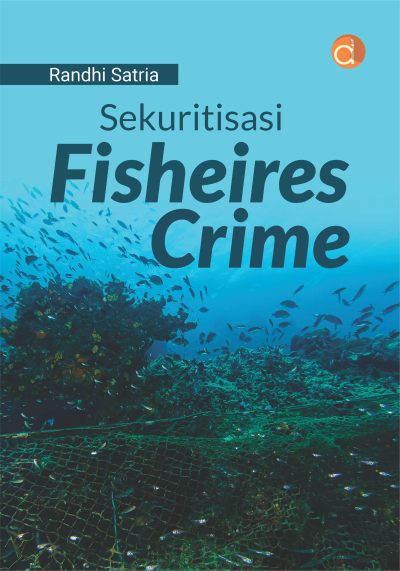 Buku Sekuritisasi Fisheires Crime