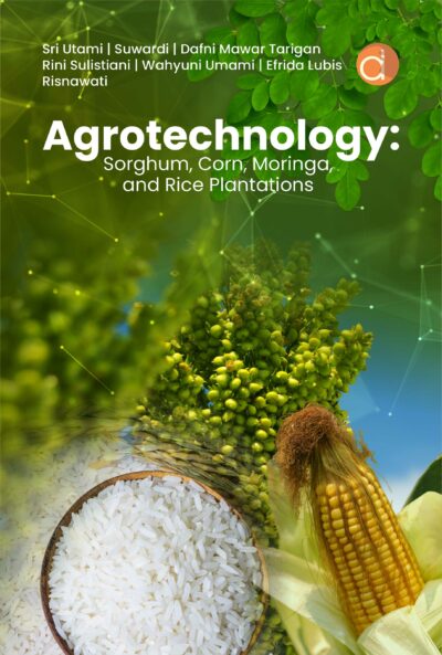 Buku Agrotechnology: Sorghum, Corn, Moringa, and Rice Plantations