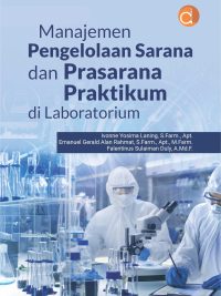 Buku Manajemen Pengelolaan Sarana dan Prasarana Praktikum di Laboratorium