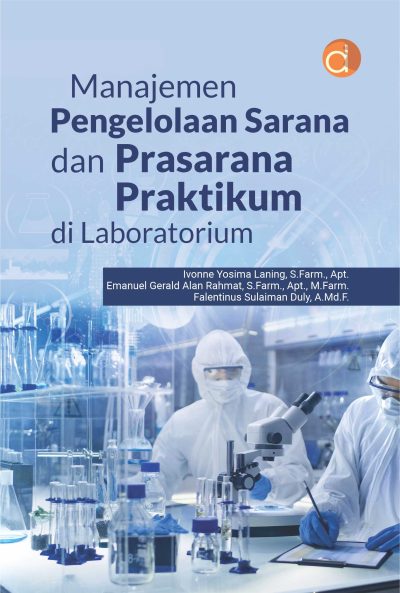 Buku Manajemen Pengelolaan Sarana dan Prasarana Praktikum di Laboratorium