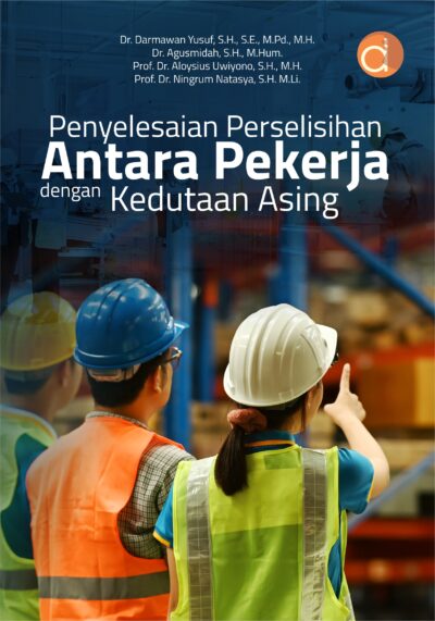 Buku Penyelesaian Perselisihan Antara Pekerja dengan Kedutaan Asing