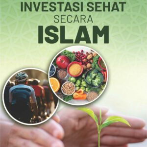 Buku Investasi Sehat Secara Islam