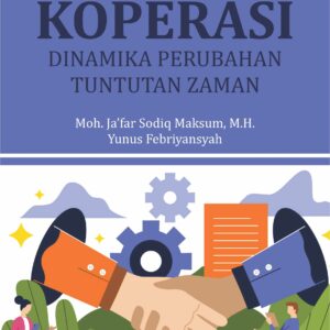 Buku Koperasi Dinamika Perubahan Tuntutan Zaman