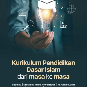 Buku Kurikulum Pendidikan Dasar Islam dari Masa Ke Masa