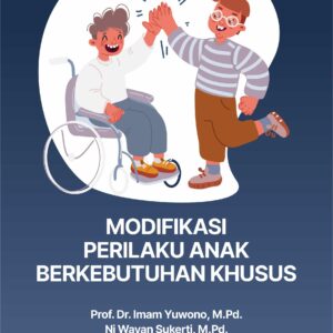 Buku Modifikasi Perilaku Anak Berkebutuhan Khusus