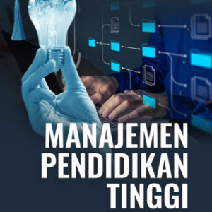 Buku Manajemen Pendidikan Tinggi
