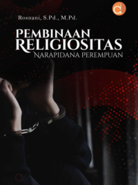 Buku Pembinaan Religiositas Narapidana Perempuan