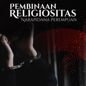 Buku Pembinaan Religiositas Narapidana Perempuan