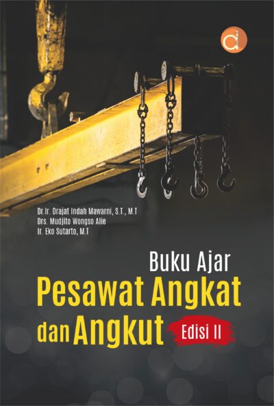 Buku Ajar Pesawat Angkat dan Angkut Edisi II