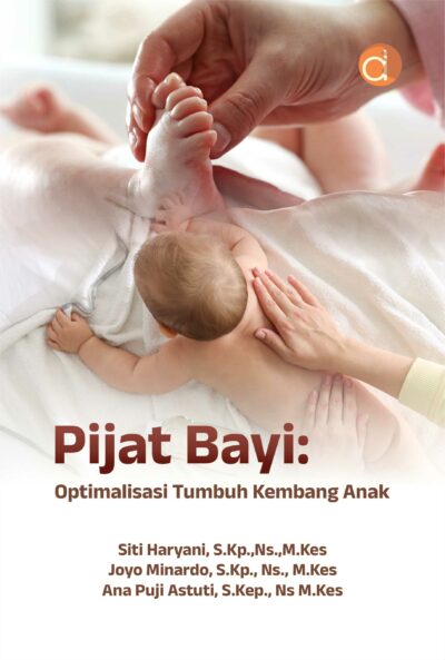 Buku Pijat Bayi: Optimalisasi Tumbuh Kembang Anak