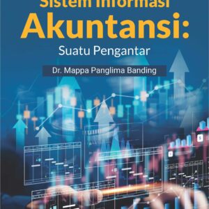 Buku Sistem Informasi Akuntansi: Suatu Pengantar