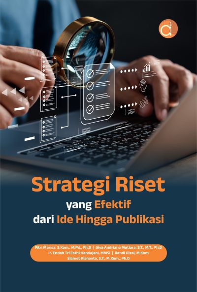 Buku Strategi Riset yang Efektif: Dari Ide Hingga Publikasi