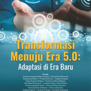 Buku Transformasi Menuju Era 5.0: Adaptasi di Era Baru
