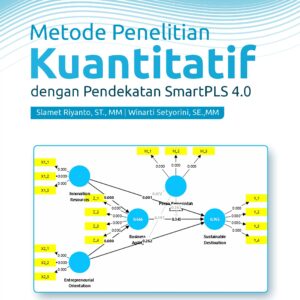 Buku Metode Penelitian Kuantitatif dengan Pendekatan SmartPLS 4.0
