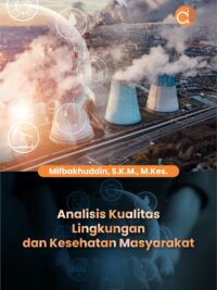 Buku Analisis Kualitas Lingkungan dan Kesehatan Masyarakat