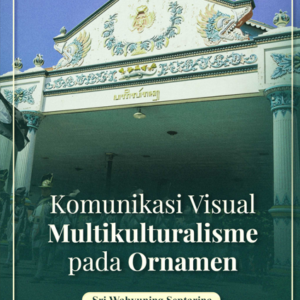 Buku Komunikasi Visual Multikulturalisme Pada Ornamen
