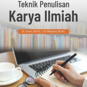 Buku Teknik Penulisan Karya Ilmiah
