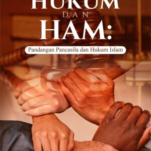Buku Hukum dan HAM: Pandangan Pancasila dan Hukum Islam