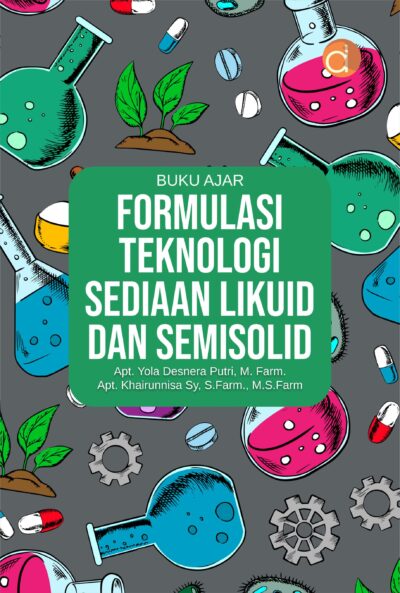 Buku Ajar Formulasi Teknologi Sediaan Likuid dan Semisolid