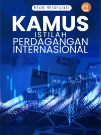 Buku Kamus Istilah Perdagangan Internasional