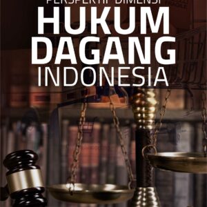 Buku Perspektif Dimensi Hukum Dagang Indonesia