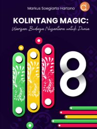 Buku Kolintang Magic: Warisan Budaya Nusantara untuk Dunia