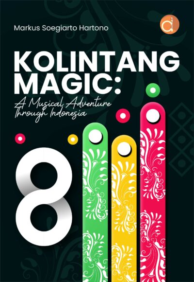 Buku Kolintang Magic: A Musical Adventure Through Indonesia