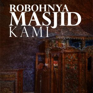 Buku Robohnya Masjid Kami