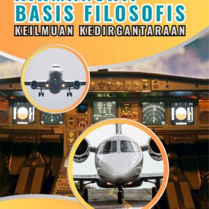 Buku Airmanship Basis Filosis Keilmuan Kedirgantaraan