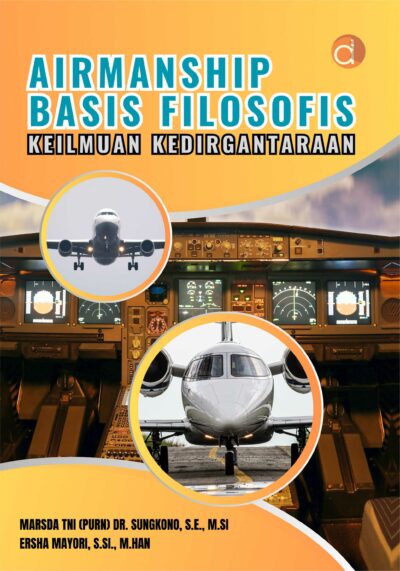 Buku Airmanship Basis Filosis Keilmuan Kedirgantaraan